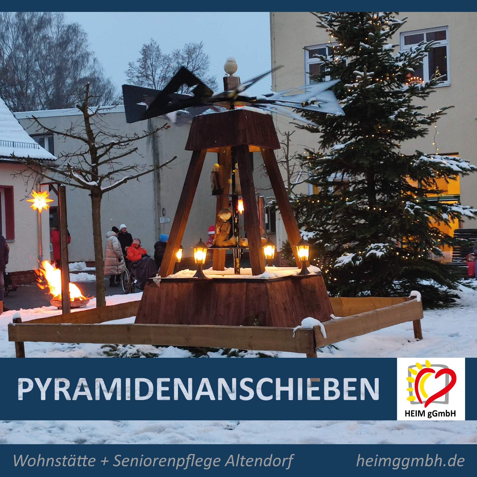 Pyramidenanschieben am 1. Dezember 2023 bei der Seniorenpflege Altedorf und der Wohnstätte Altendorf der HEIM gGmbH