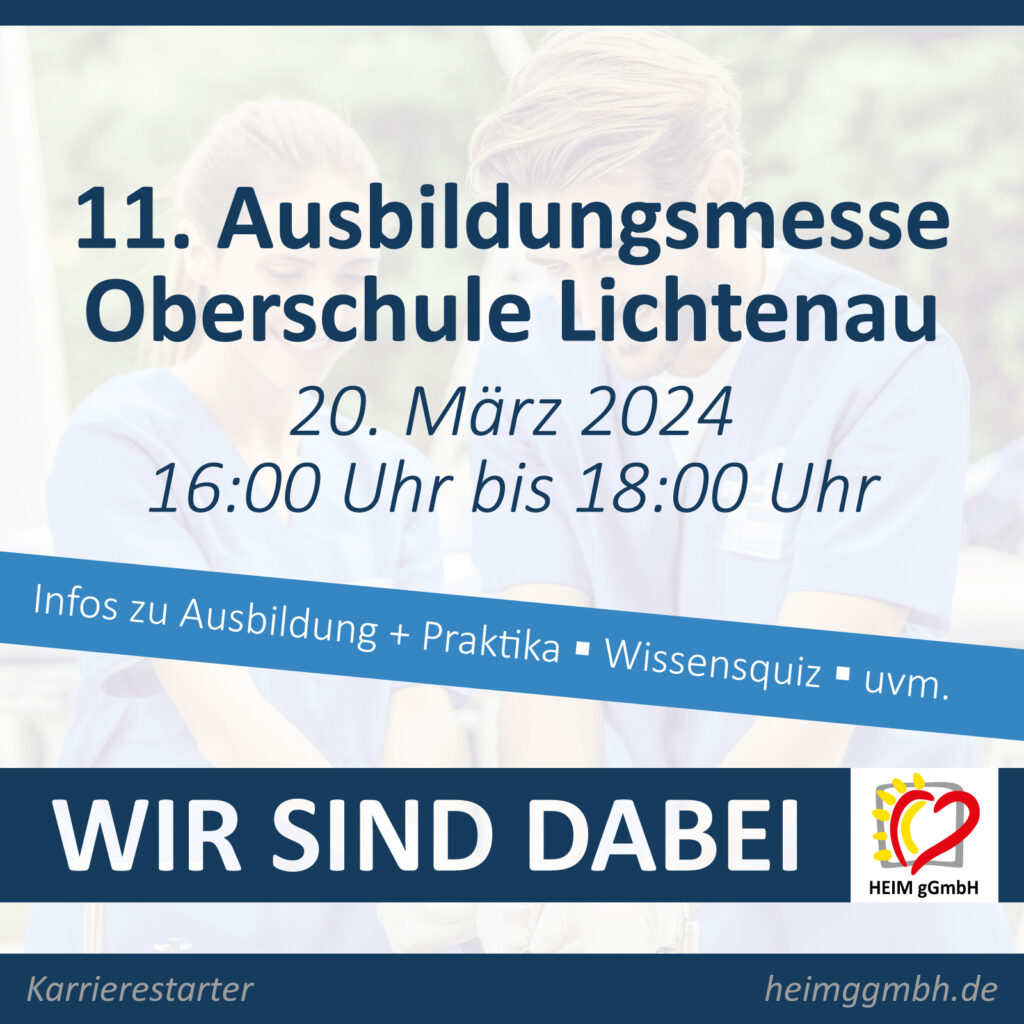 Save the Date - Die HEIM gemeinnützige GmbH auf der Ausbildungsmesse an der Oberschule in Lichtenau am 20. März 2024.