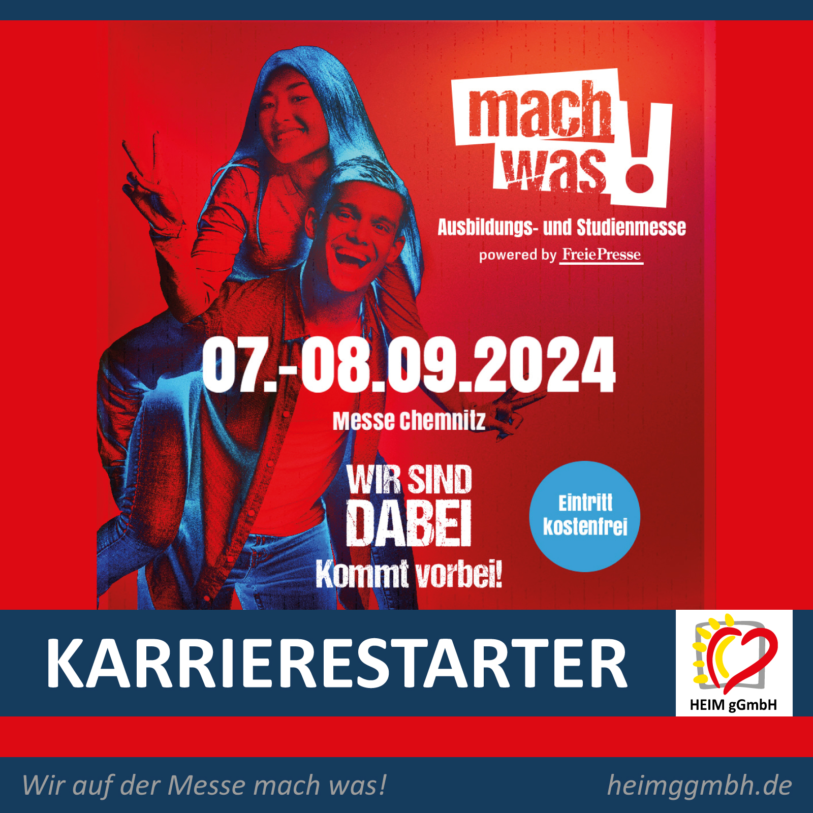 Save the date! Die HEIM gemeinnützige GmbH auf der Ausbildungsmesse mach was! in der Messe Chemnitz. Vorbeikommen lohnt sich.