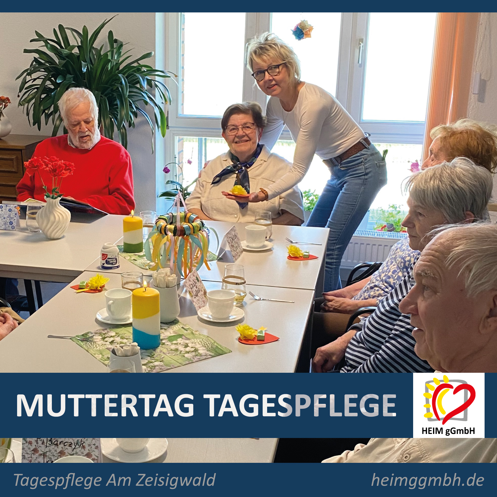 Rückblick auf die Muttertagsfeier in unserer Tagespflege Am Zeisigwald - HEIM gGmbH in Chemnitz - Gemeinsam. Sozial. Engagiert.