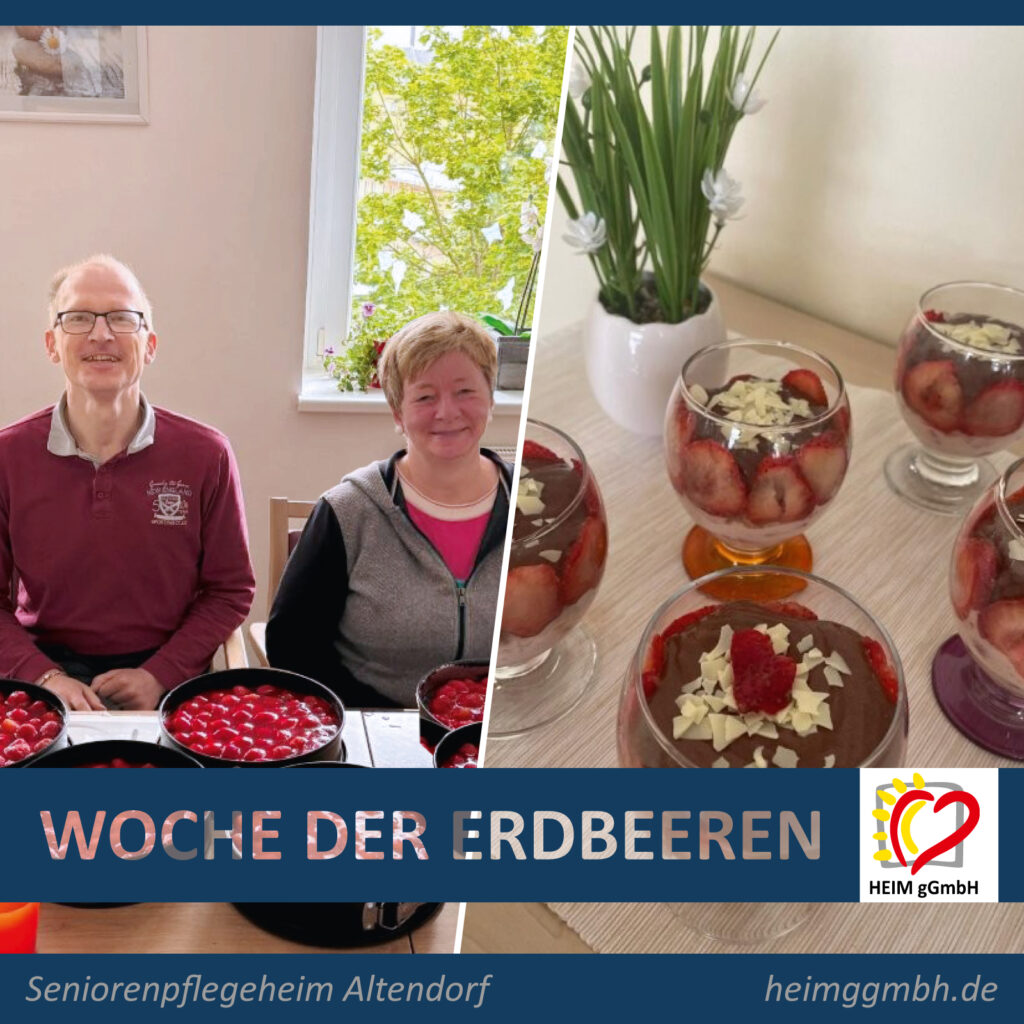 Woche der Erdbeeren im Seniorenpflegeheim Chemnitz Altendorf
