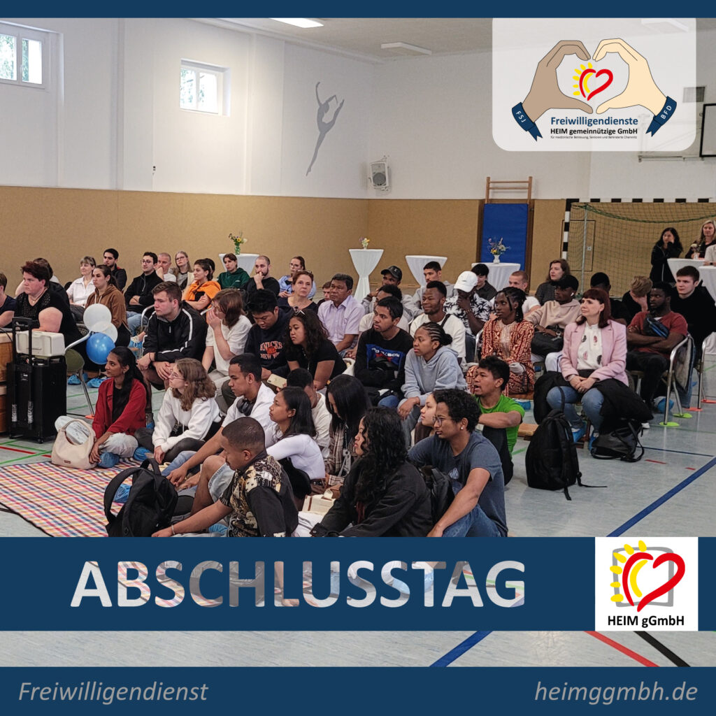 Abschlusstag des Freiwilligendienst FSJ der HEIM gGmbH in Chemnitz - immer wieder schön, aber auch immer ein bisschen traurig