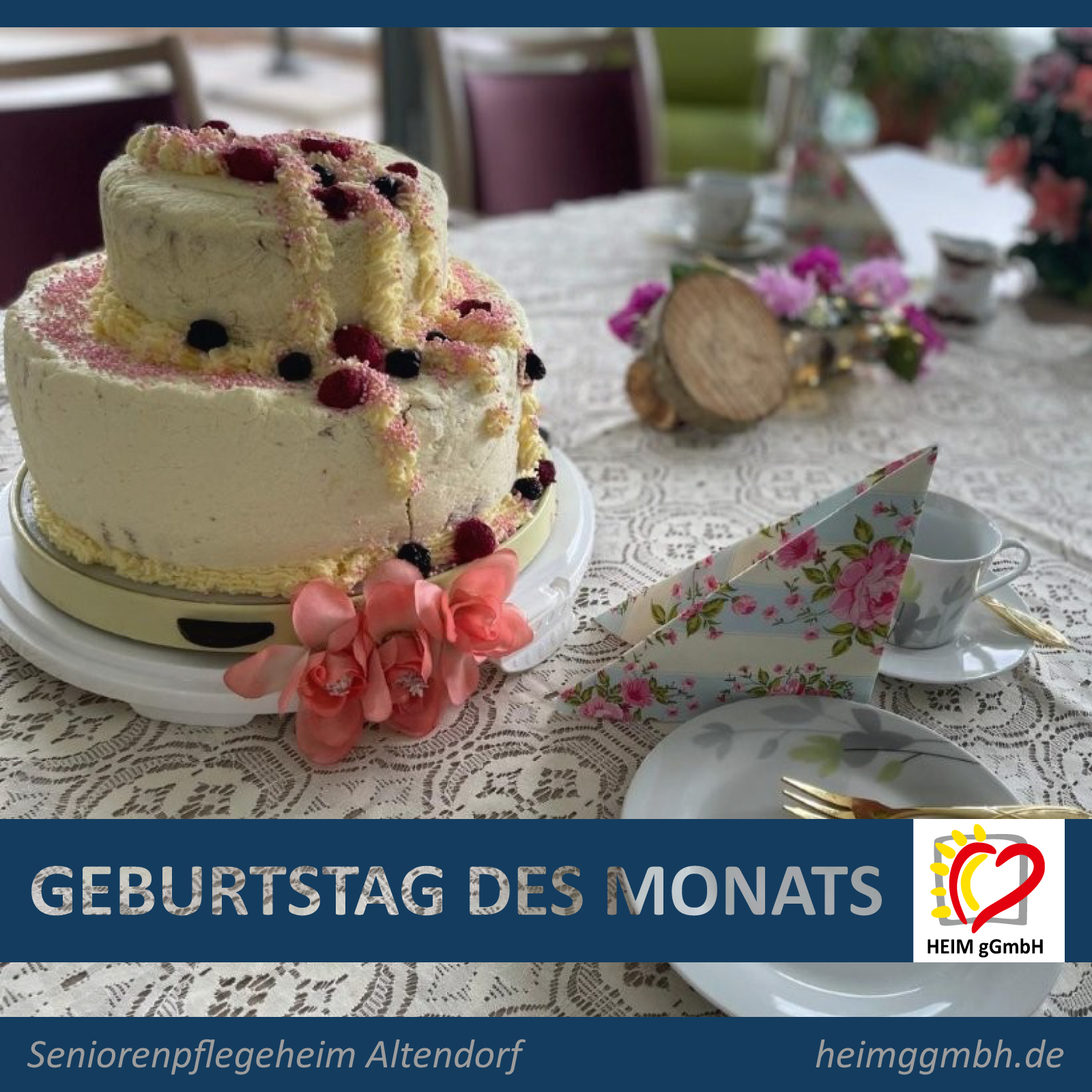 Geburtstag des Monats im Seniorenpflegeheim Altendorf der HEIM gGmbH in Chemnitz - Gemeinsam. Sozial. Engagiert.