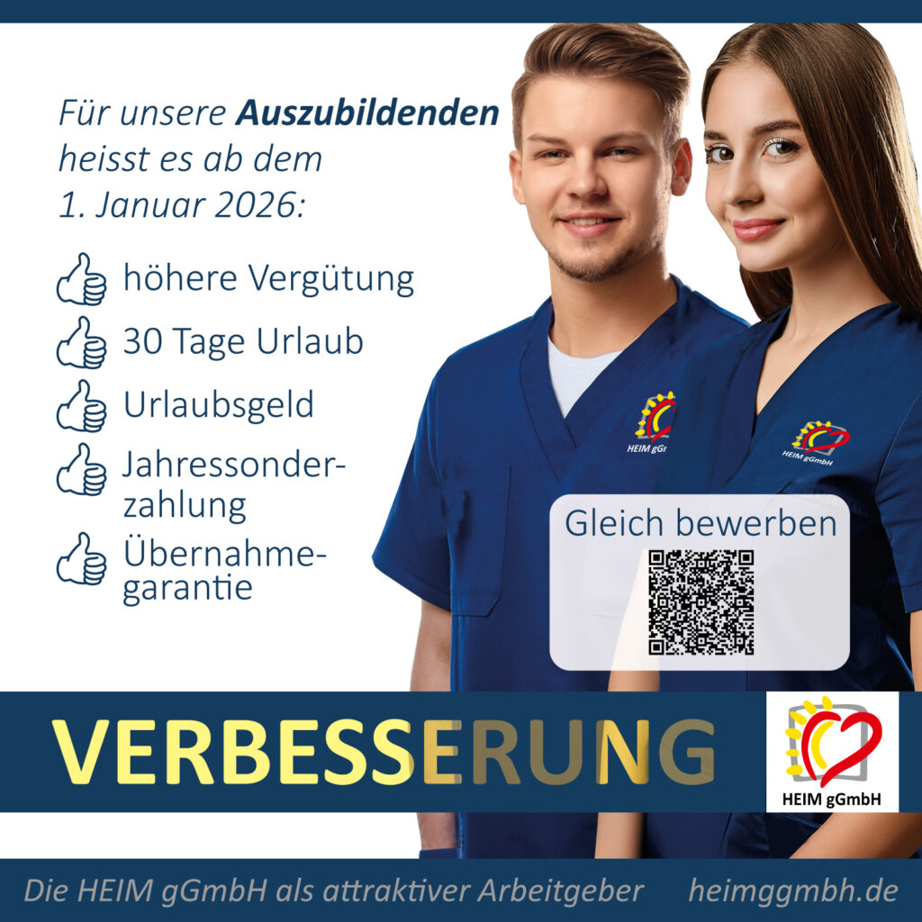 Ausbildung - Viele Verbesserungen für die Auszubildenden in der HEIM gGmbH aus Chemnitz ab dem 01. Januar 2026