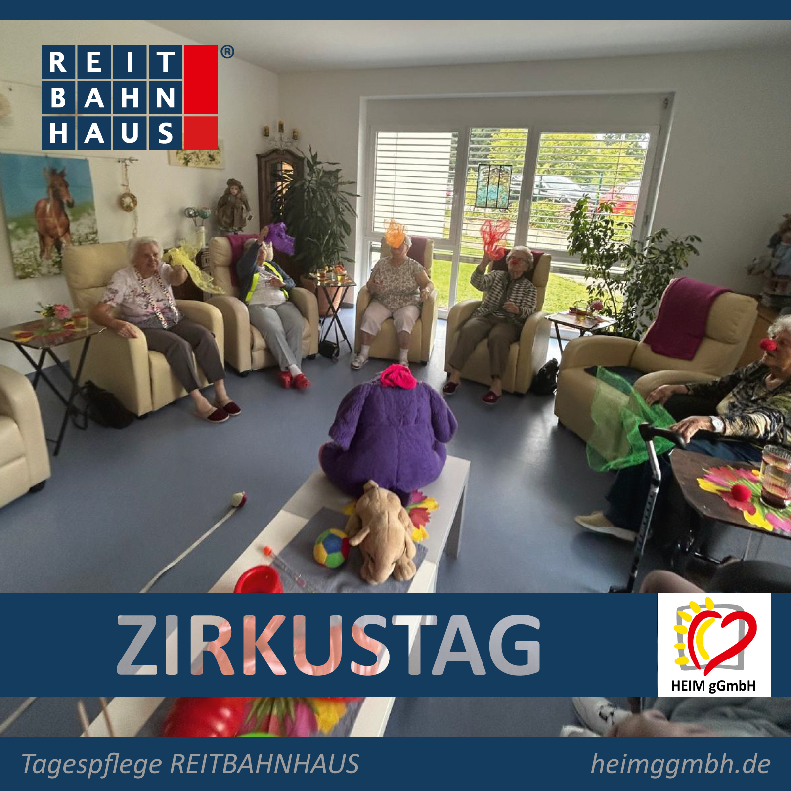 Zirkustag in der Tagespflege im REITBAHNHAUS® der HEIM gemeinnützigen GmbH in Chemnitz - gemeinsam statt einsam.