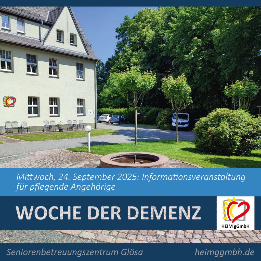 Woche der Demenz – Programm am 24. September 2025 in unserem Seniorenbetreuungszentrum Glösa der HEIM gGmbH in Chemnitz