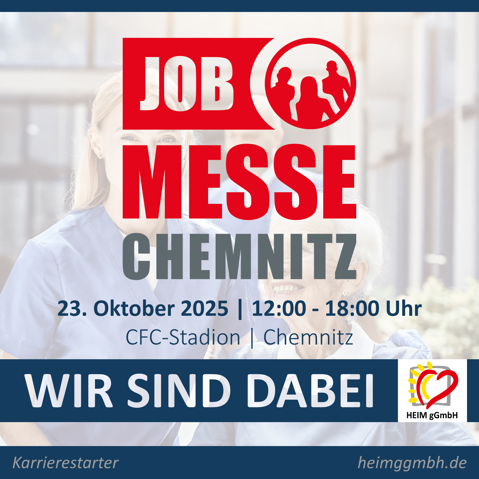 Jobmesse Chemnitz - Die HEIM gemeinnützige GmbH aus Chemnitz ist am 23. Oktober 2025 mit auf der Messe vertreten.