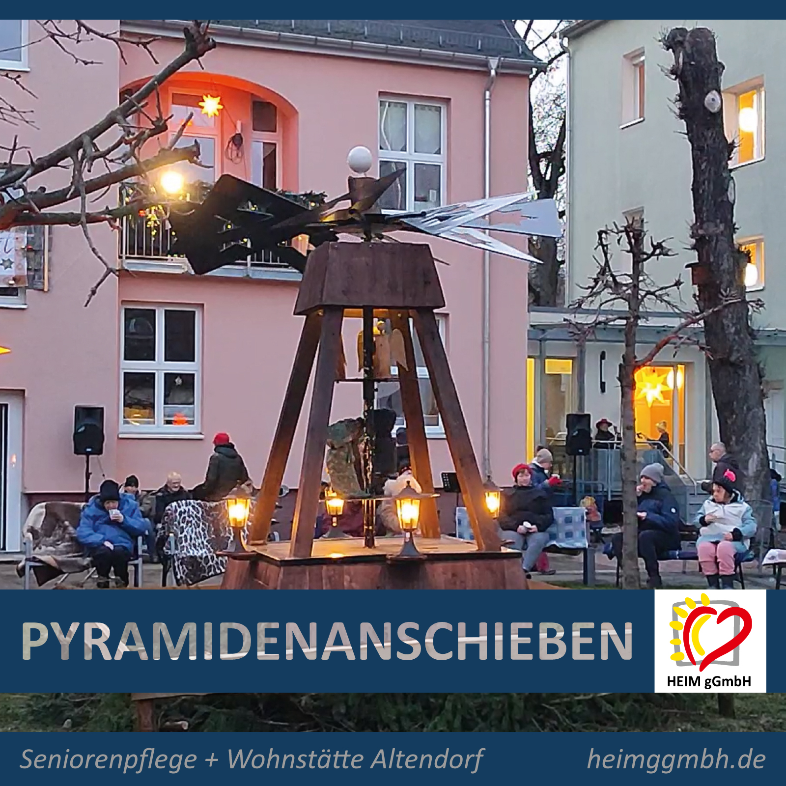 Pyramidenanschieben am 28. November 2025 in der Wohnstätte und Seniorenpflegeheim Chemnitz Altendorf der HEIM gemeinnützigen GmbH.