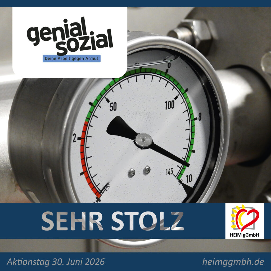 genial sozial – Deine Arbeit gegen Armut. Die HEIM gGmbH nimmt mit mehreren Einrichtungen in Chemnitz am Aktionstag teil.